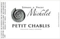 Michelet Petit Chablis 2019
