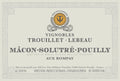 Trouillet Lebeau Macon Solutre Pouilly 2022